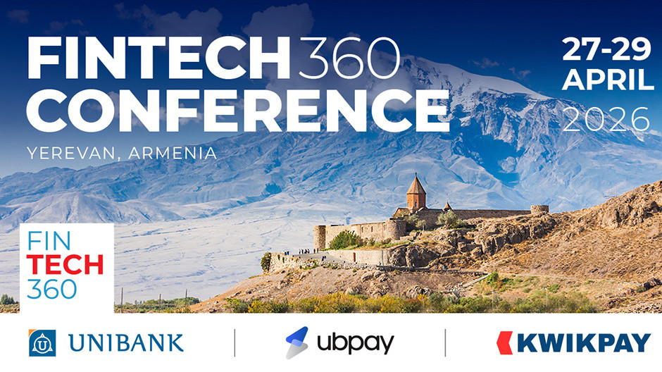 Ապրիլի 27-29 Երեւանում կկայանա FINTECH360 միջազգային համաժողովը